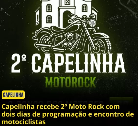 Capelinha recebe 2º moto rock com dois dias de programação 29 e 30 de Maio