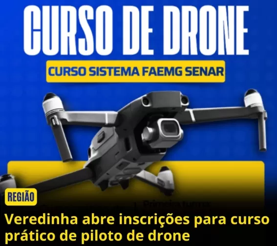 Veredinha abre inscrições para curso prático de piloto de Drone